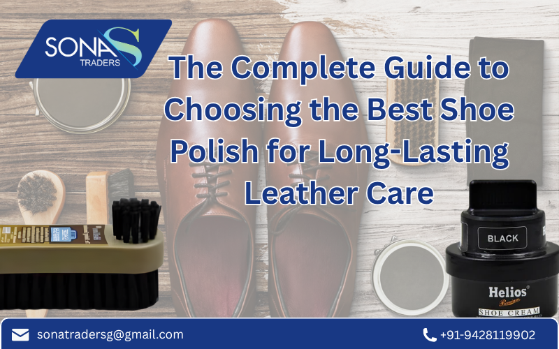 The Complete Guide to Choosing The Best Shoe Polish for Long-lasting Leather Care